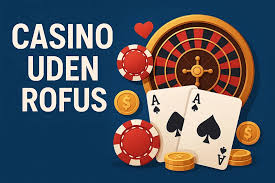 Bedste Online Casino Uden ROFUS Find Din Spiloplevelse
